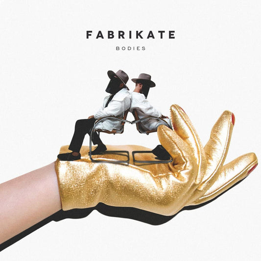 Fabrikate/Bodies [Audio CD] Fabrikate