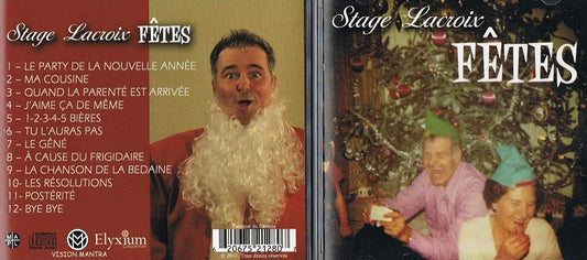 Stage Lacroix/ FÊTES [Audio CD] Stage Lacroix
