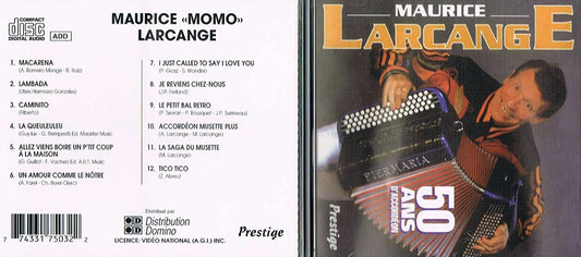 50 Ans D'Accordéon (incluant Lambada & Macarena) [Audio CD] Maurice Larcange