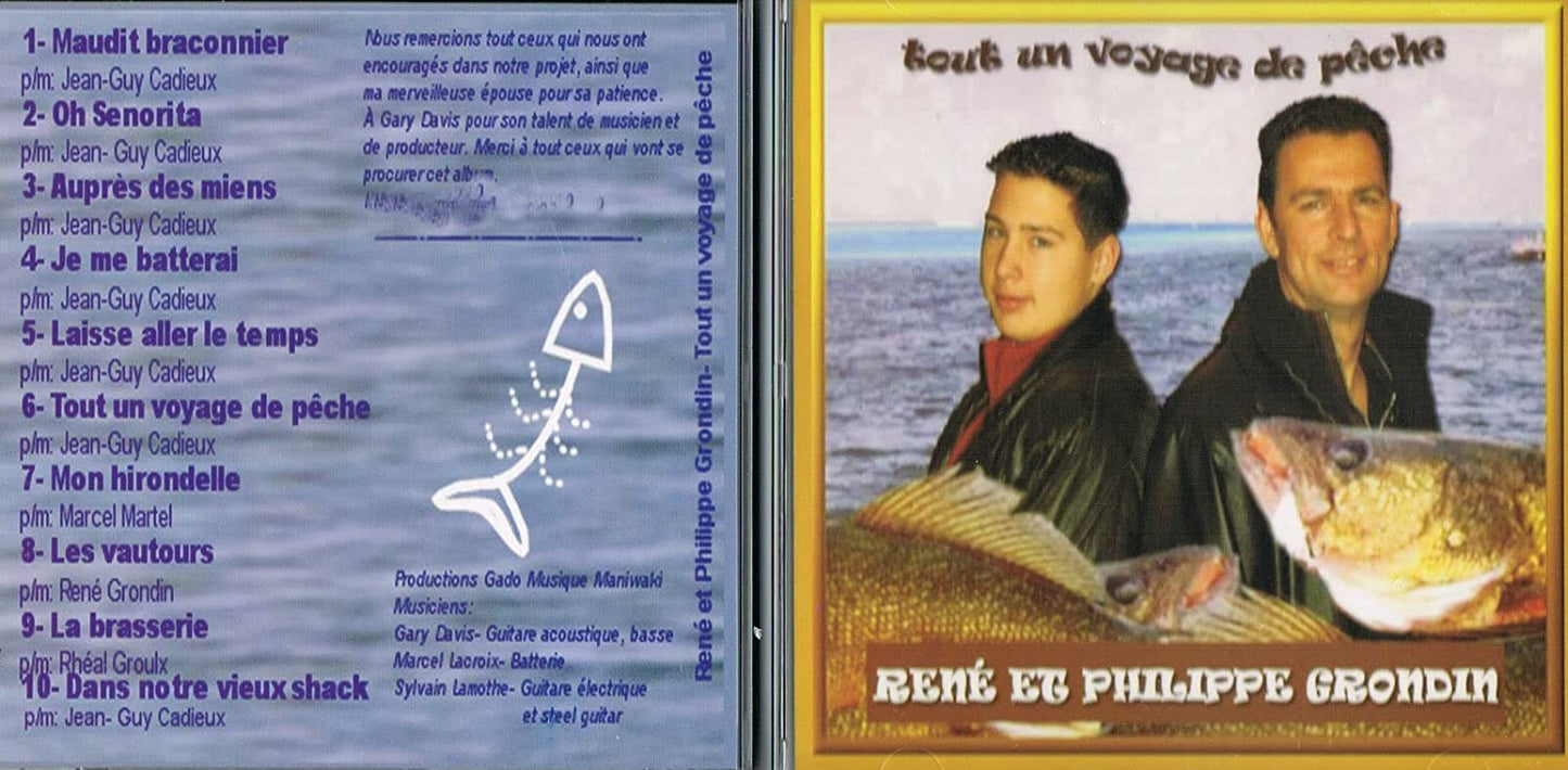 Tout Un Voyage de Peche [Audio CD] Rene et Philippe Grondin