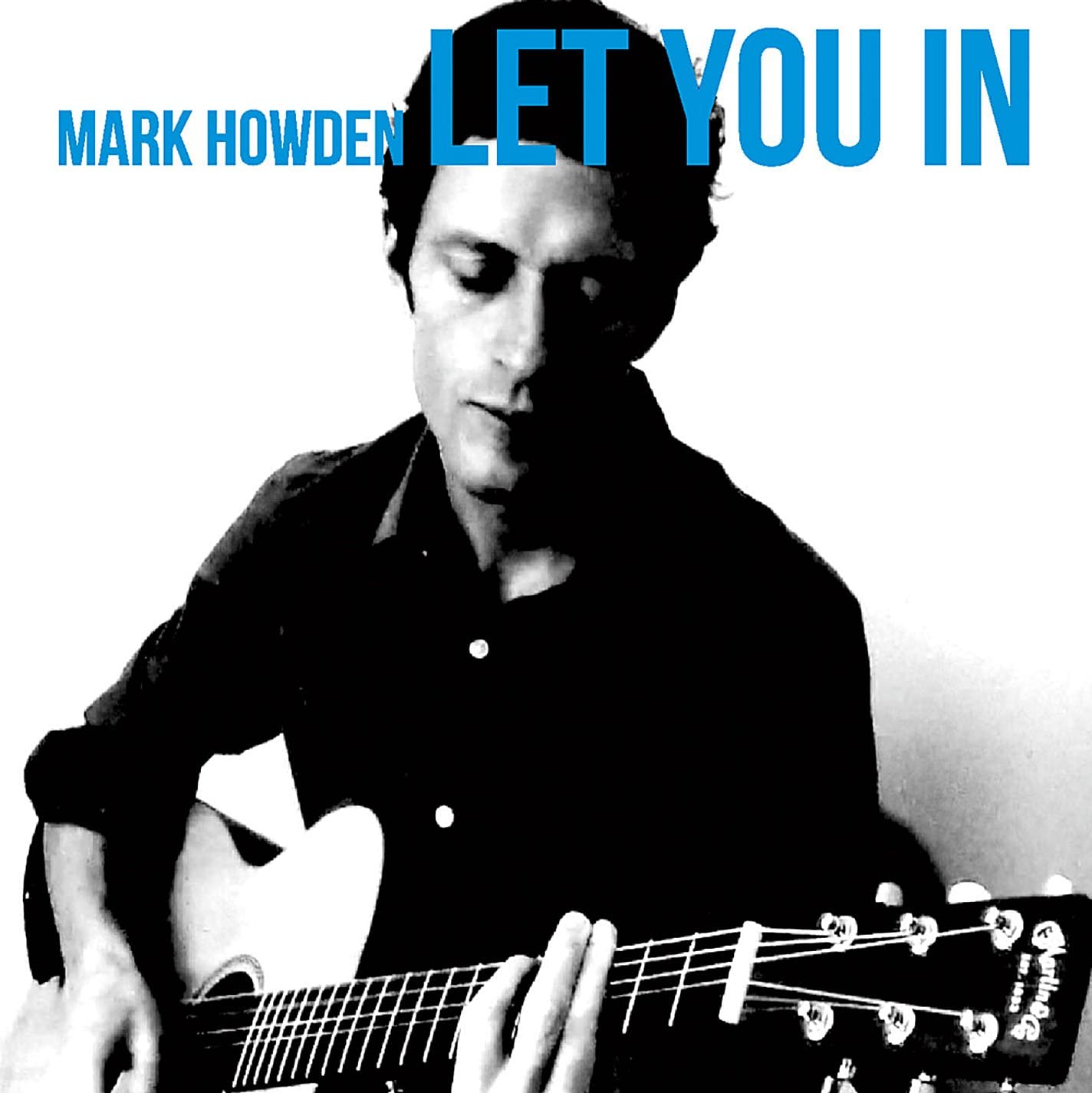 Let You in [Audio CD] Mark Howden