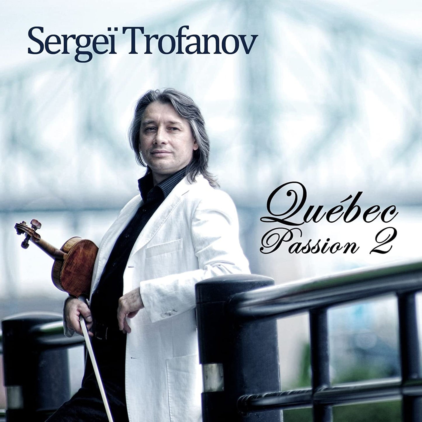 V2 Quebec Passion [Audio CD] Sergei Trofanov