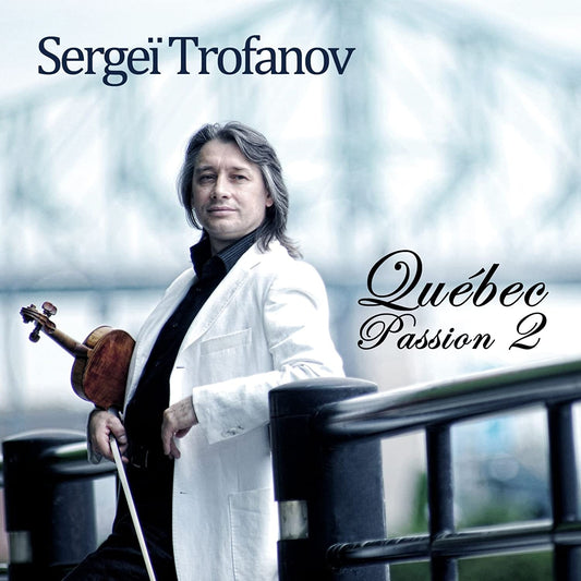 V2 Quebec Passion [Audio CD] Sergei Trofanov