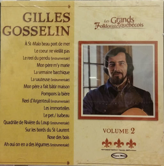 Les Grands Folkloristes Quebecois, Volume 2  [Audio CD] Gilles Gosselin