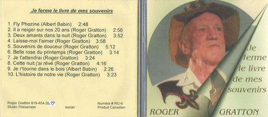 Je Ferme le livre de mes souvenirs (2017) [Audio CD] Roger Gratton