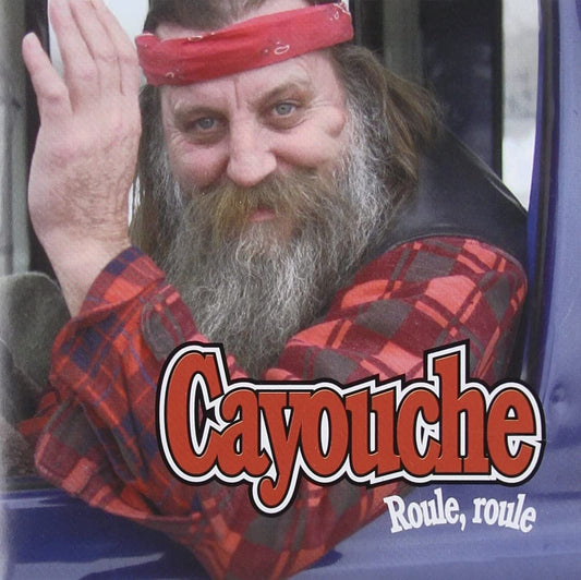 Roule Roule [Audio CD] Cayouche