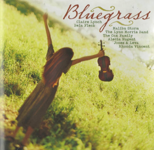 Bluegrass [Audio CD] Rhonda Vincent/ Alecia Nugent/ The Lynn Morris Band/ Claire Lynch/ Bela Fleck/ The Cox Family/ Jones & Leva/ Malibu Storm/