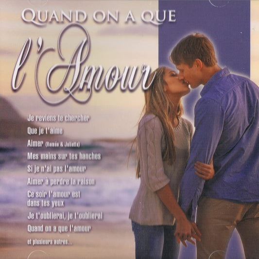 Quand On a Que L'Amour [Audio CD] Artistes Variés
