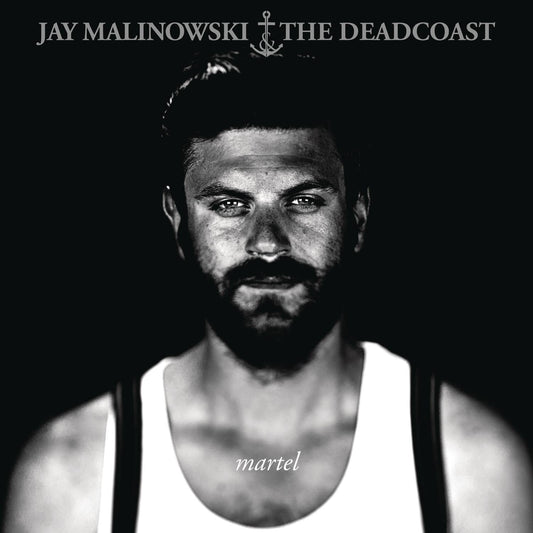 Martel [Audio CD] Jay Malinowski & The Deadcoast