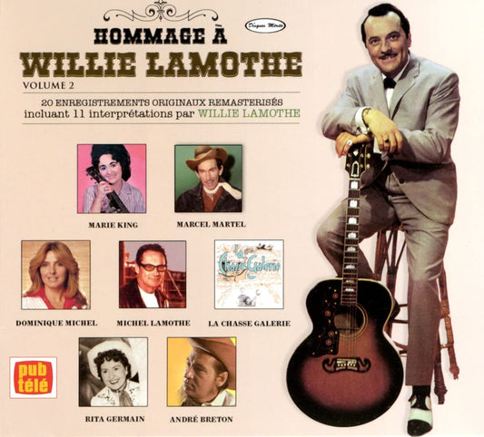 Hommage a Willie Lamothe Volume 2 [Audio CD] Willie Lamothe
