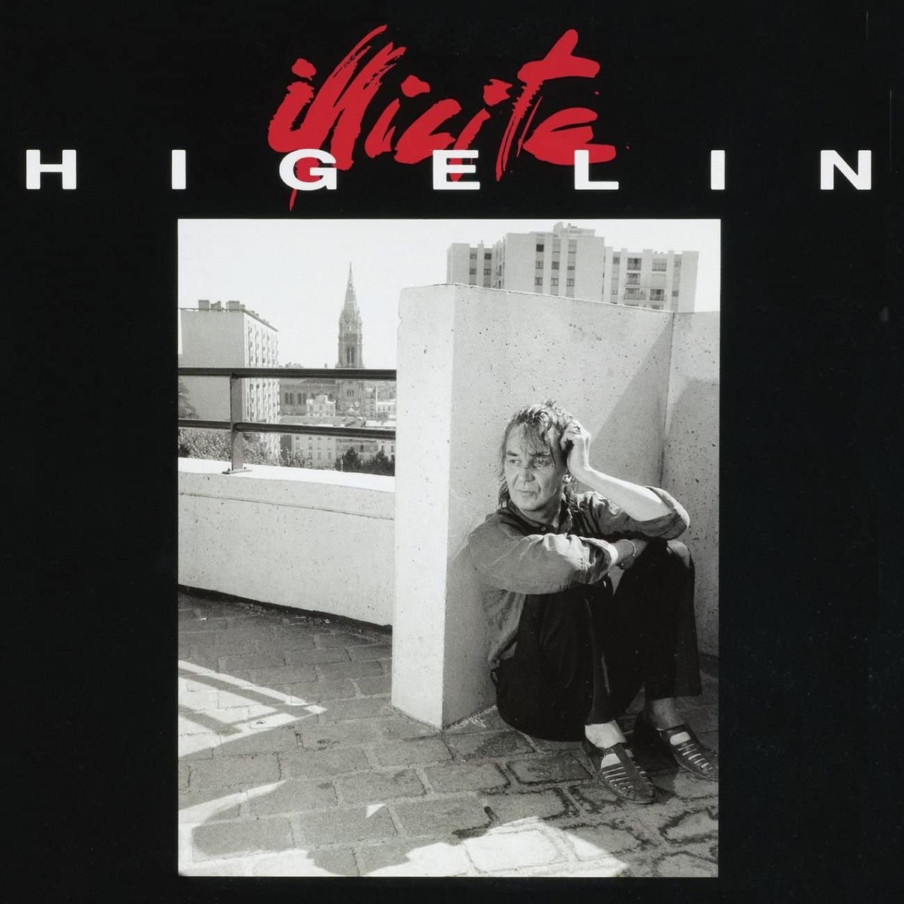 Illicite [Audio CD] Higelin/ Jacques