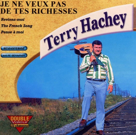 Je Ne Veux Pas De Tes Tichesse [Audio CD] Hachey/ Terry