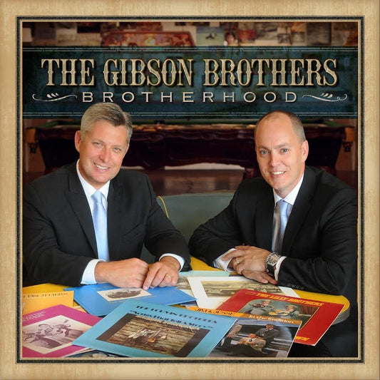 Brotherhood [Audio CD] The Gibson Brothers