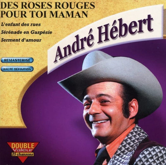 Des Roses Rouges Pour Toi Mama [Audio CD] Hebert/ Andre