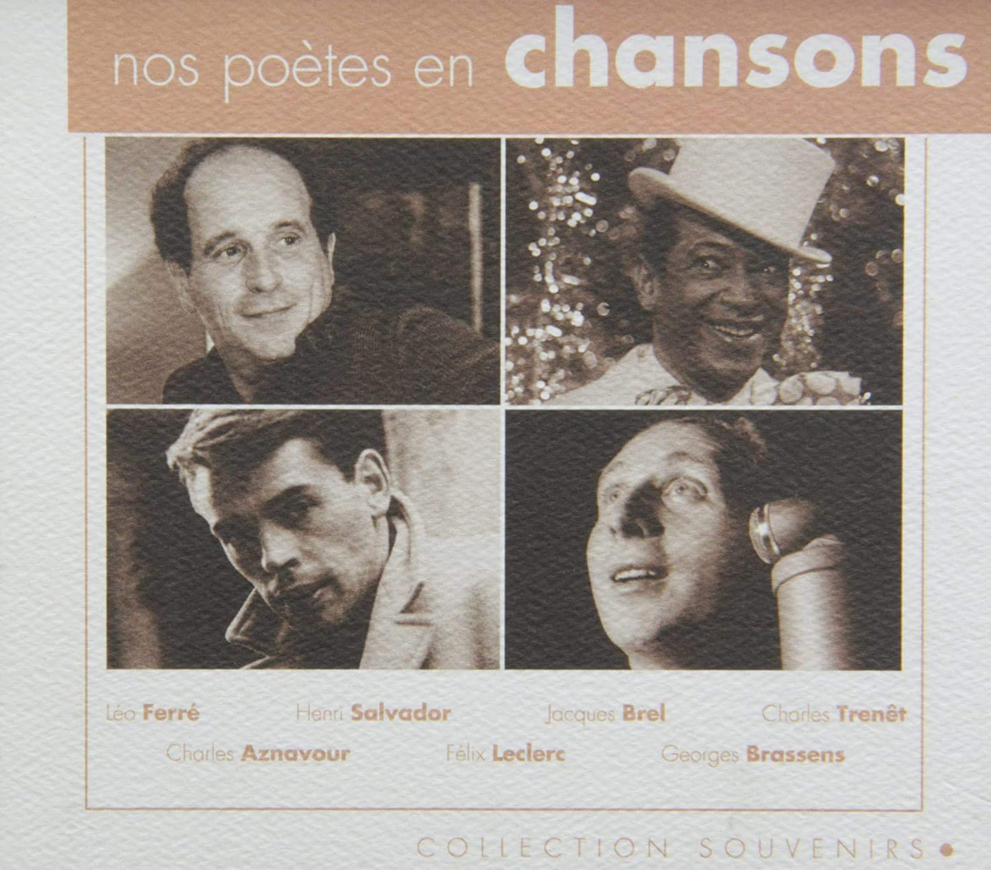 Nos Poetes En Chansons [Audio CD] Jacques Brel/ Charles Aznavour/ Charles Trenet/ Leo Ferre/ Felix Leclerc/ Henri Salvador/ Georges Brassens/