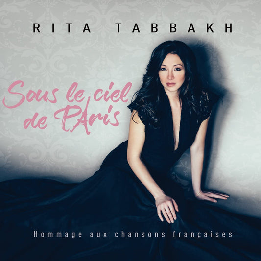 Sous le ciel de Paris [Audio CD] Rita Tabbakh