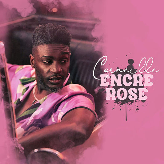 Encre Rose [Audio CD] Corneille