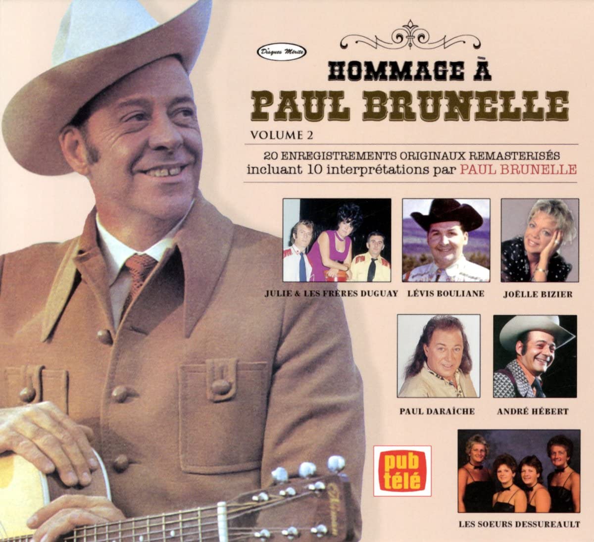 Hommage A Paul Brunelle Volume 2 [Audio CD] Paul Brunelle
