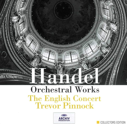 Orchestral Works: The English concert [Audio CD] George Frideric Handel and Trevor Pinnock