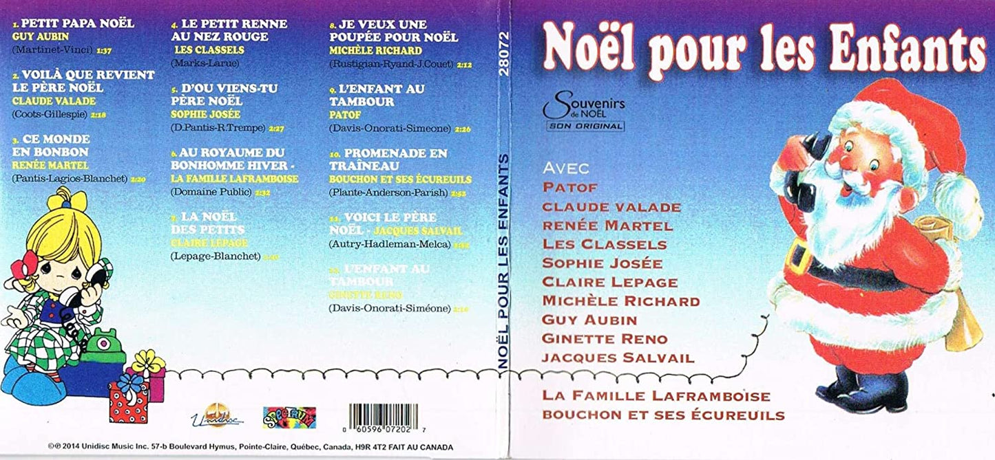 Noel Pour les Enfants [Audio CD] Guy Aubin/ Patof/ Claude Valade/ Renee Martel/ Les Classels/ Sophie Josee/ La Famille Laframboise/ Claire Lepage/ Michele Richard/ Bouchon et ses Ecureuils/ Jacques Salvail/ Ginette Reno