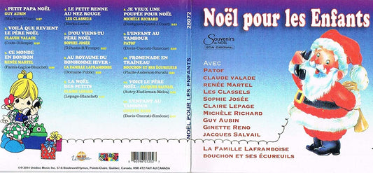 Noel Pour les Enfants [Audio CD] Guy Aubin/ Patof/ Claude Valade/ Renee Martel/ Les Classels/ Sophie Josee/ La Famille Laframboise/ Claire Lepage/ Michele Richard/ Bouchon et ses Ecureuils/ Jacques Salvail/ Ginette Reno