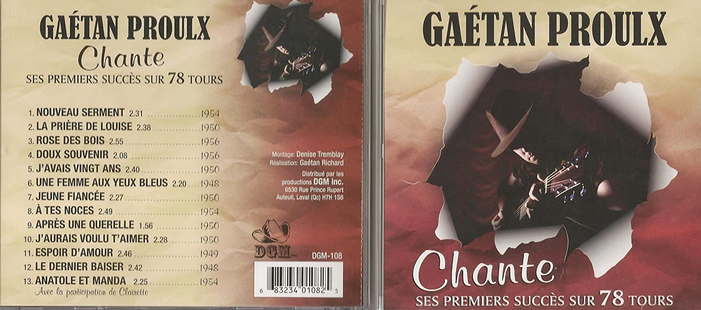 CHANTE SES PREMIERS SUCCÈS SUR 78 TOURS AVEC GAÉTAN PROULX [Audio CD] Gaetan Proulx