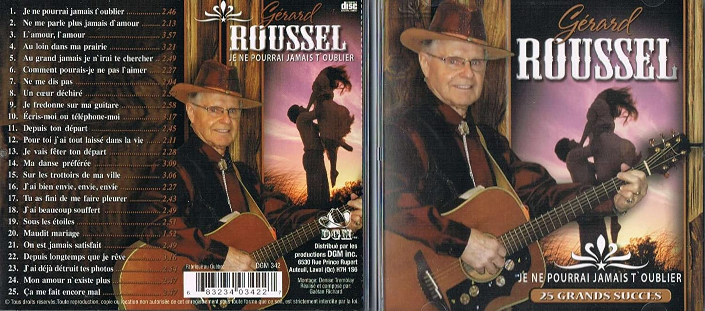 Je ne Pourrai Jamais T'oublier (25 grands succès) [Audio CD] Gerard Roussel