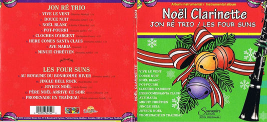 Noel Clarinette [Audio CD] Jon Ré Trio / Les Four Suns