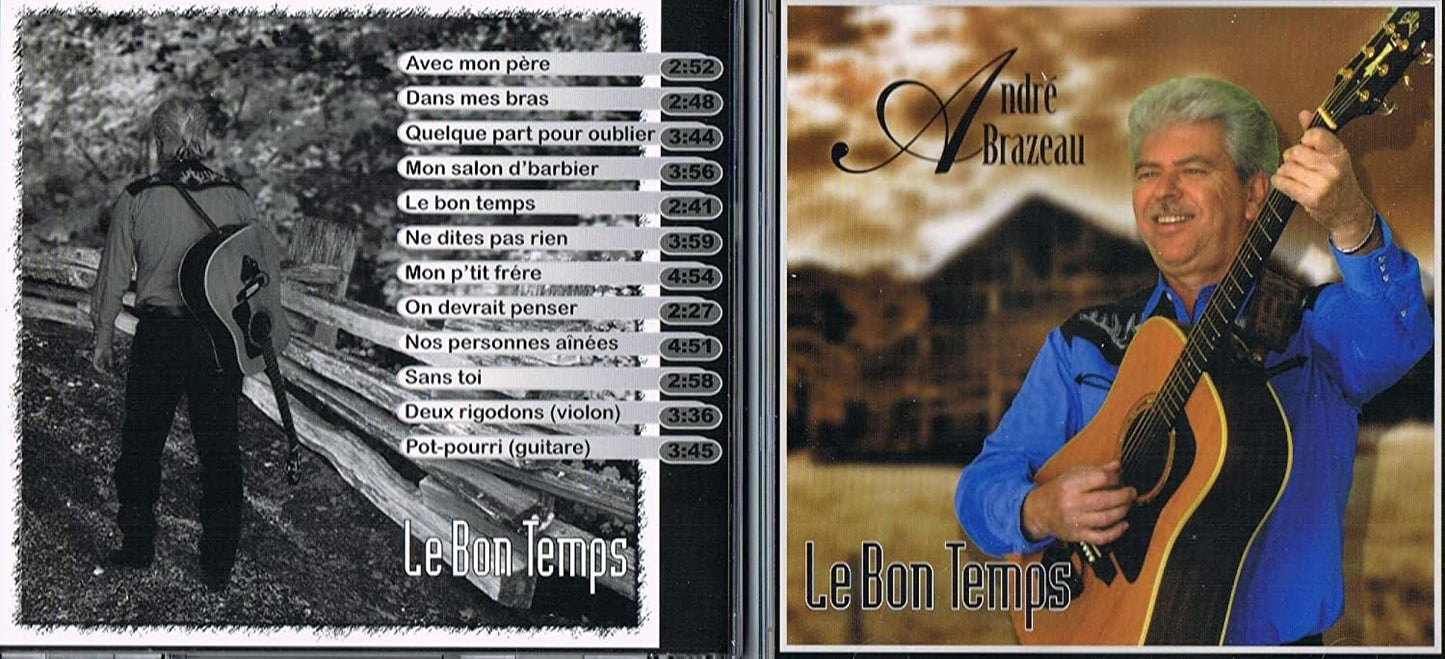 André Brazeau - Le Bon Temps [Audio CD] André Brazeau