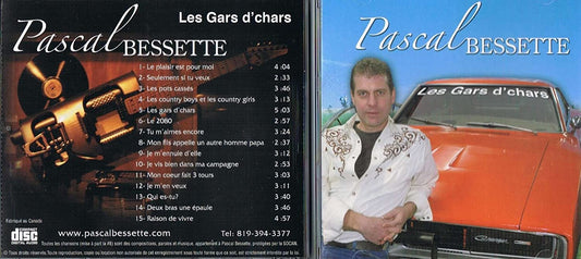 Les Gars D'Chars [Audio CD] Pascal Bessette