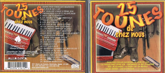 25 Tounes de Chez-Nous avec Tex Lecor/ Andre Lejeune/ Chantal Isabel/ Louise Maillot et Yvan Pion [Audio CD] Tex Lecor/ Andre Lejeune/ Chantal Isabel/ Louise Maillot et Yvan Pion