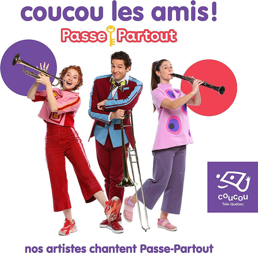 Coucou les Amis - Nos Artistes Chantent Passe-Partout [Audio CD] PASSE-PARTOUT