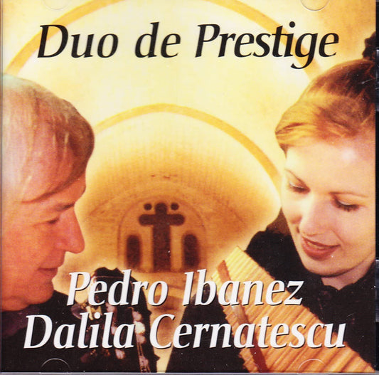 Duo De Prestige [Audio CD] Pedro Ibanez, Dalila Cernatescu, Bela Bartok and Jaoquin Nin