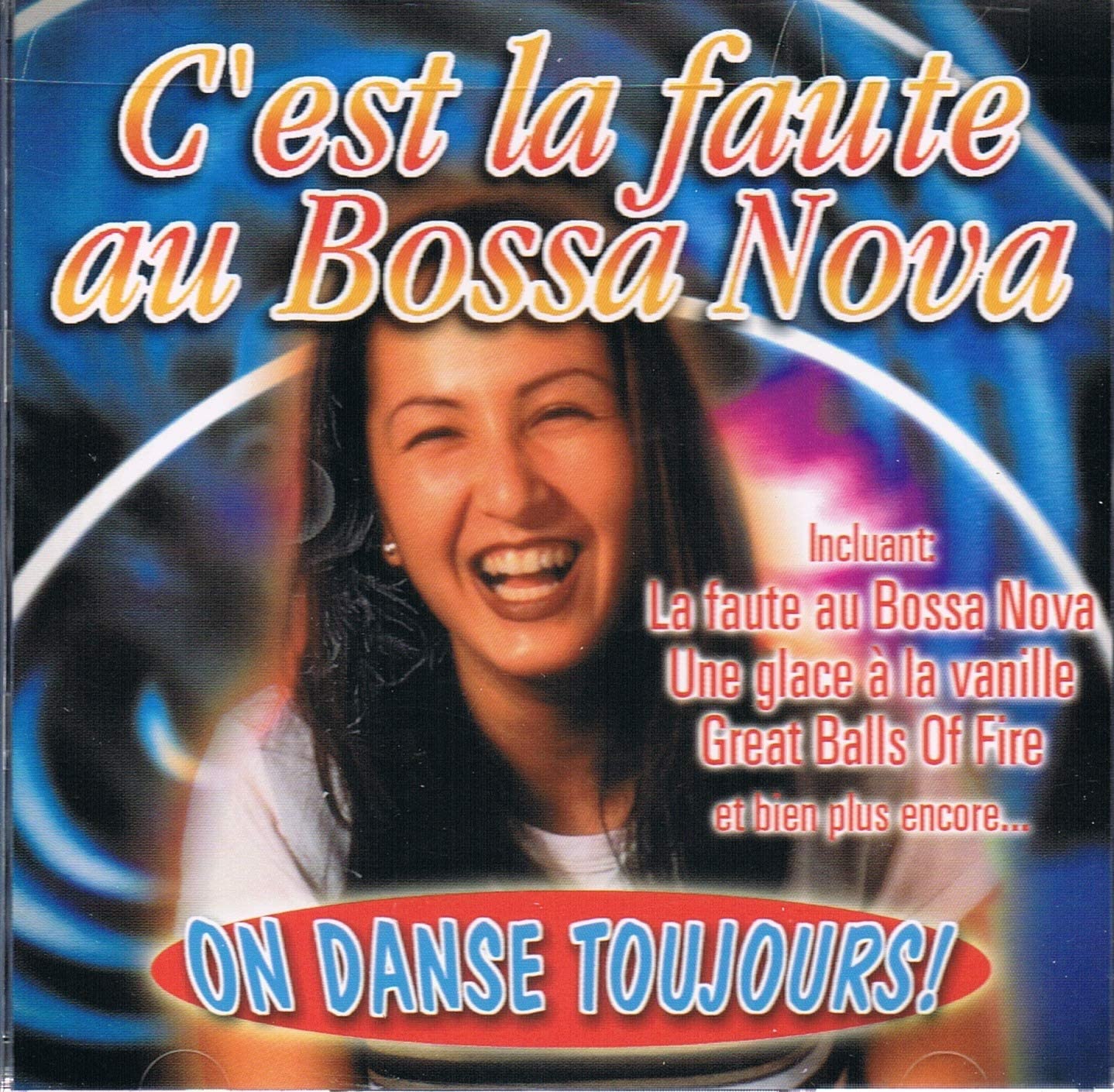 C'est La Faute Au Bossa Nova - On Danse Toujours interprétées par Les Légendaires [Audio CD] Les Legendaires