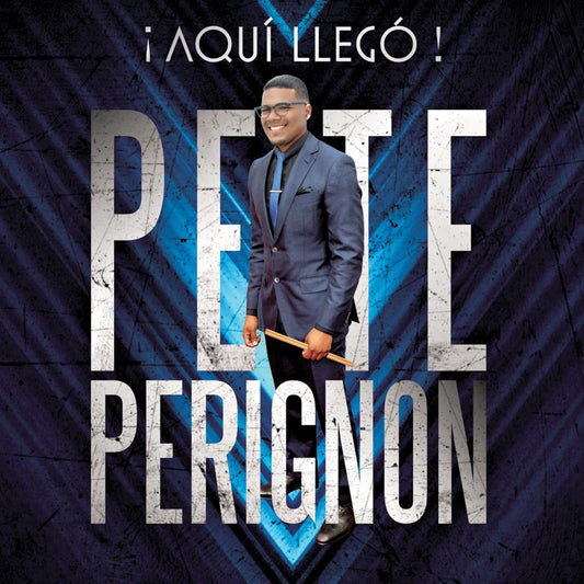 Aqui Llego [Audio CD] PERIGNON/PETE