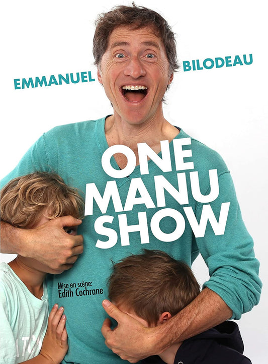 Emmanuel Bilodeau- One Manu Show (Bilingual) [DVD]