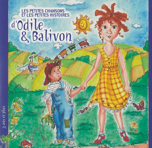 Les Petites Chansons et Les Petites Histoires (3 Ans Et Plus) [Audio CD] Odile & Balivon