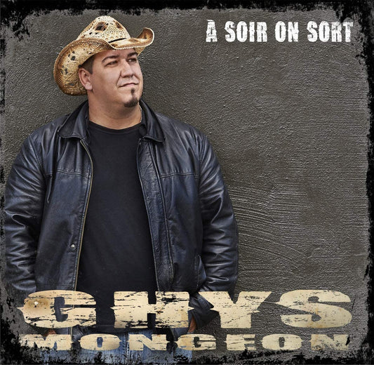 Ghys Mongeon / A Soir On Sort (country) [Audio CD] Ghys Mongeon