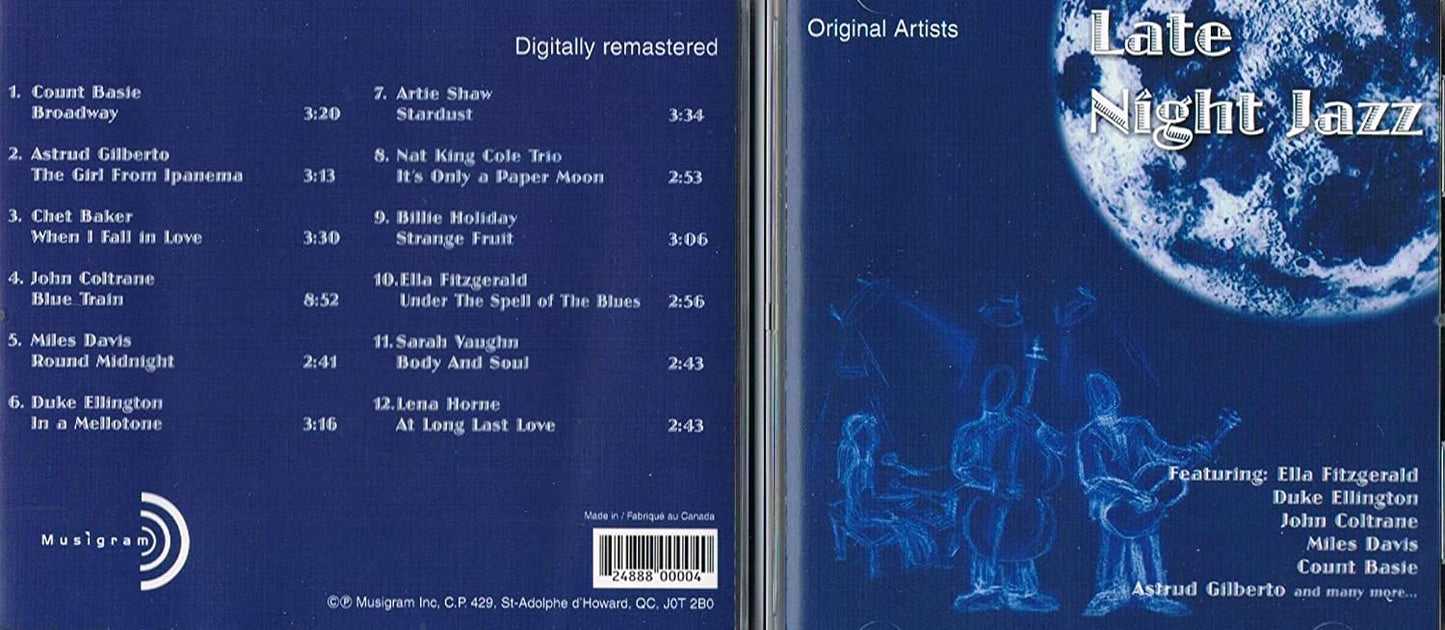Late Night Jazz [Audio CD] Count Basie/ Astrud Gilberto/ Chet Baker/ John Coltrane/ Mile Davis/ Duke Ellington/ Artie Shaw/ Nat King Cole/ Billie Holiday/ Ella Fitzgerald/ Sarah Vaughn/ Lena Horne/