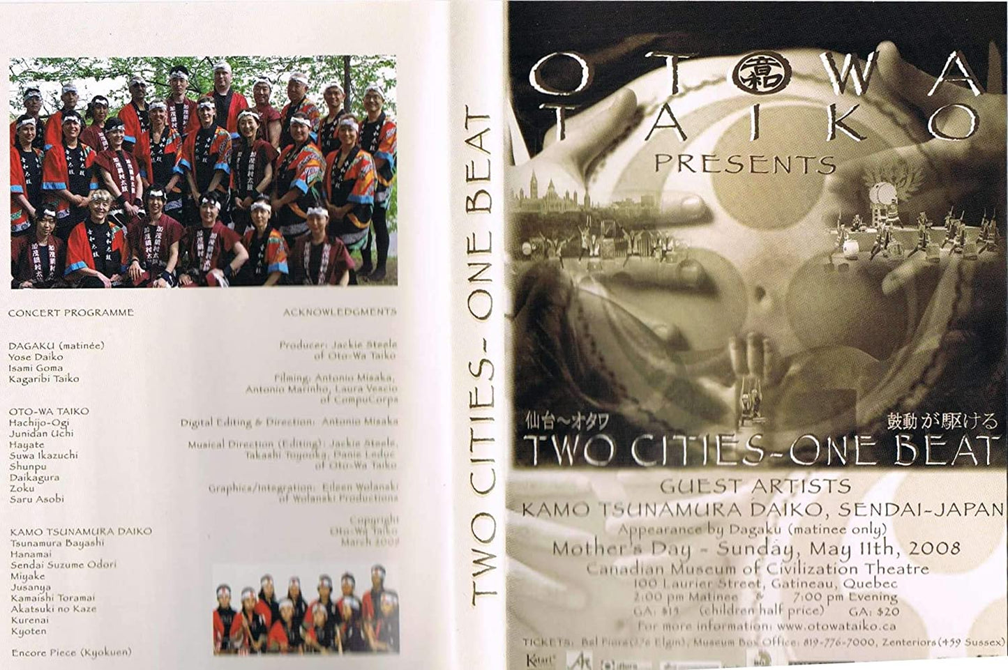 Otawa Taiko Presents Two Cities - One Beat with Kamo Tsunamura Daiko/ Sendai-Japan / Mother's Day - Sunday May 11th / 2008 [DVD] (Used - Like New)