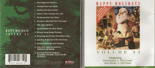 Happy Holidays Volume 32 (14 Christmas Songs) [Audio CD] Collin Raye/ Alabama/ Lou rawls/ Perry Como/ Nancy Wilson/ Floyd Cramer/ John Denver/ Henry Mancini/ The Roches/ Elvis Presley/ Clint Black/ Jim Cummings/ Tim Curry/