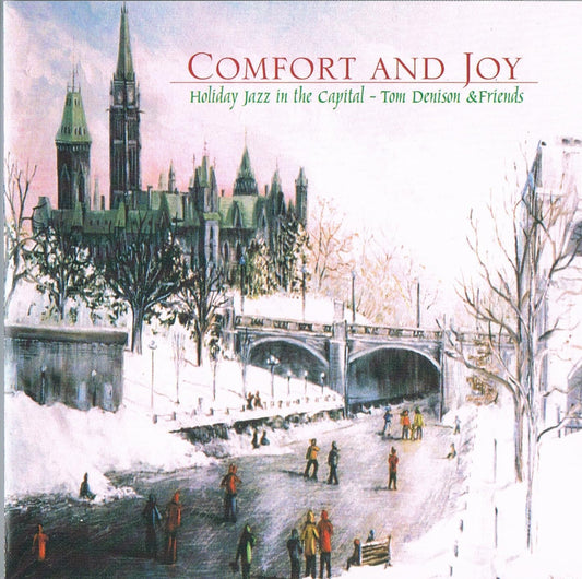 Holiday Jazz in The Capital - Tom Denison & Friends [Audio CD] Tom Denison & Friends, Mike Tremblay, Gary Elliot, Gleen Robb, Kevin Curtis,