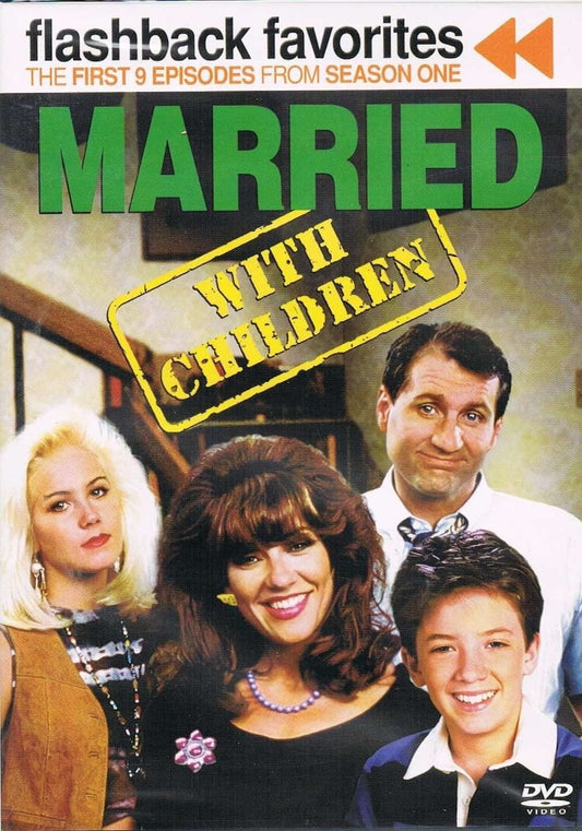 Married With Children (Flashback Favorites/ The First 9 Episodes from Season One) [DVD]