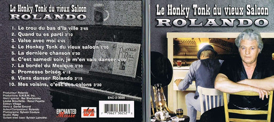 Le Honky Tonk Du Vieux Saloon [Audio CD] Rolando (C&W)