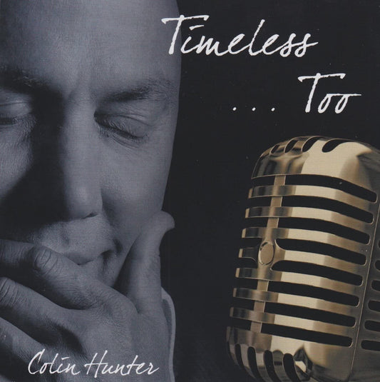 Timeless Too [Audio CD] Colin Hunter