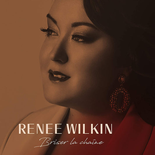 Briser La Chaine [Audio CD] Renee Wilkin