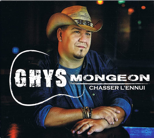 Chasser L'ennui [Audio CD] Ghys Mongeon