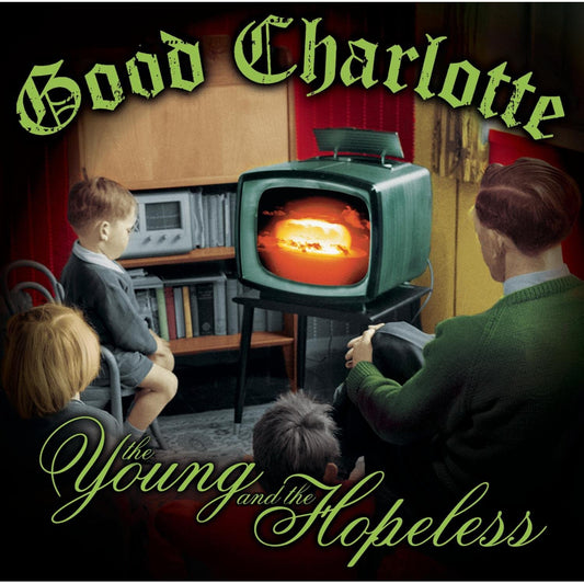 The Young And The Hopeless [Audio CD] Good Charlotte