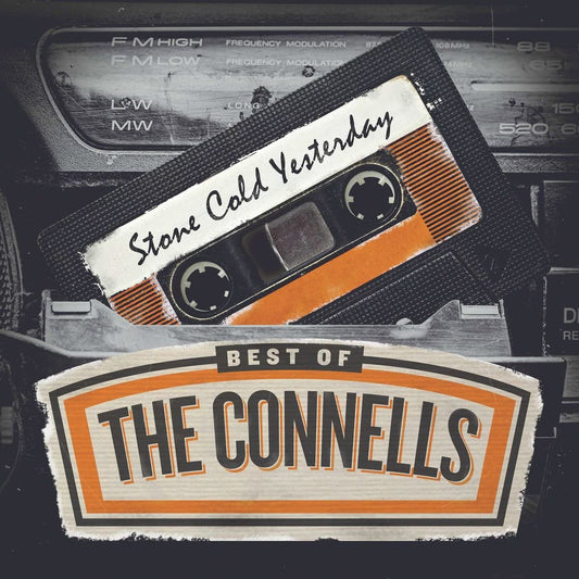 Stone Cold Yesterday: The Best Of [Audio CD] The Connells