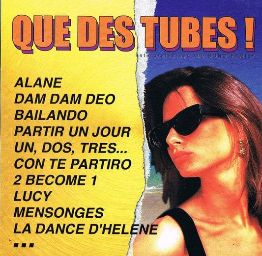 Que Des Tubes (Incluant la chanson: La Danse D'Helene) [Audio CD] The Song Family Band